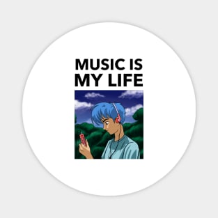 Music Is My Life Magnet